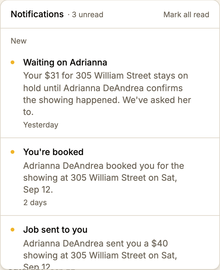 Notifications, 3 unread. New at the top: Waiting on Adrianna. Your $31 for 305 William Street stays on hold until Adrianna DeAndrea confirms the showing happened. We've asked her to. Yesterday.