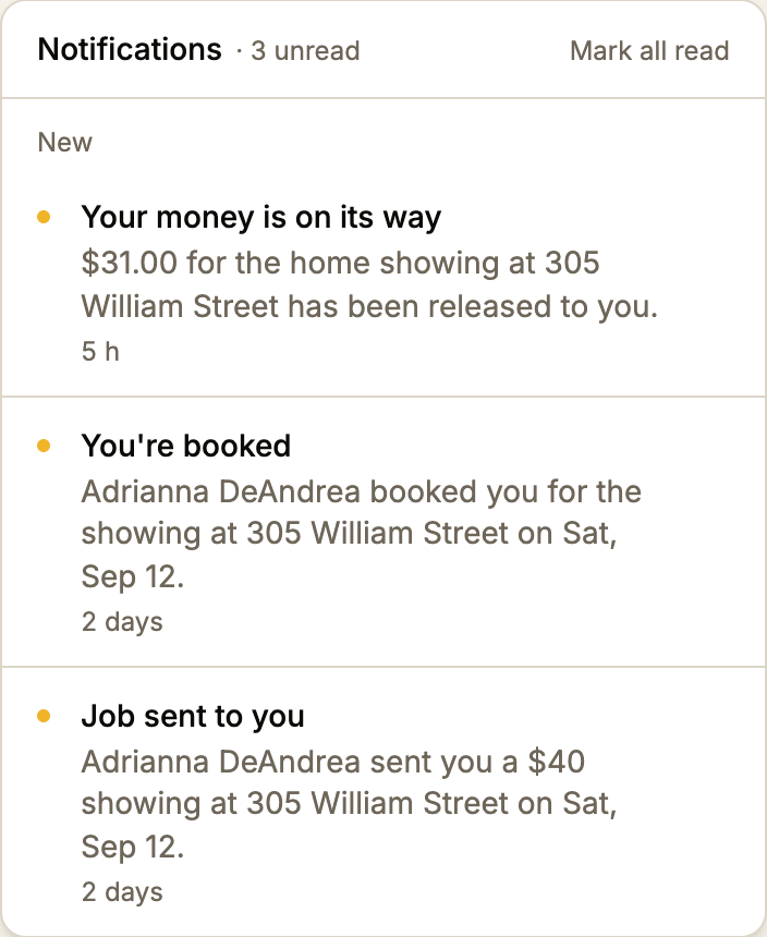 Notifications, 3 unread. New at the top: Your money is on its way. $31.00 for the home showing at 305 William Street has been released to you.