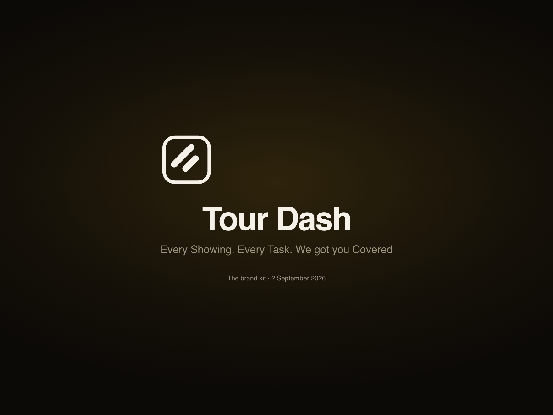 Brand kit cover board: the keyline mark, the Tour Dash wordmark and the tagline on a void ground.